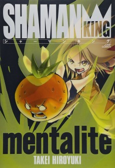 Shaman King: mentalite