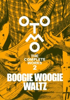 BOOGIE WOOGIE WALTZ (OTOMO THE COMPLETE WORKS)